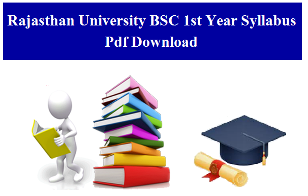 RU BSC 1st Year Syllabus 2024 Pdf Download - राजस्थान यूनिवर्सिटी BSC फर्स्ट ईयर सिलेबस 2023-24