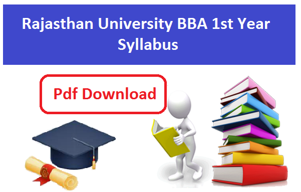 Rajasthan University BBA 1st Year Syllabus 2024 Pdf Download | राजस्थान यूनिवर्सिटी BB.A 1st Year सिलेबस 2023-24