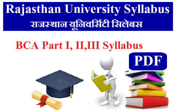 Rajasthan University BCA Syllabus 2023 Pdf Download - BCA Part I, II, III Syllabus