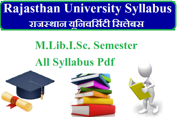 Rajasthan University M.Lib.I.Sc. Syllabus Pdf Download 2024 - All Semester Pdf
