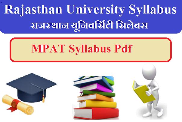 Rajasthan University MPAT Syllabus 2024 Pdf Download