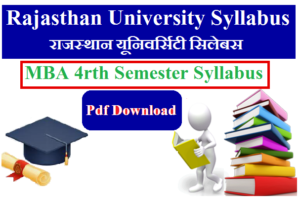 UNIRAJ MBA 4rth Semester Syllabus 2023 Pdf Download - Rajasthan University