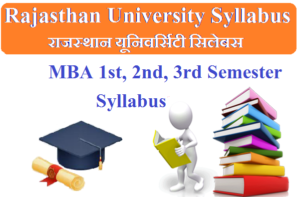 Rajasthan University MBA Syllabus 2023 Pdf Download - 1st, 2nd, 3rd Semester