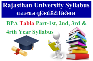 Rajasthan University BPA (Tabla) Syllabus 2023 Pdf Download - Part I to IV Syllabus
