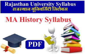 Rajasthan University MA History Syllabus 2023 Pdf Download - राजस्थान यूनिवर्सिटी MA History Subject सिलेबस