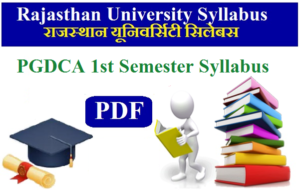 Rajasthan University PGDCA 1st Semester Syllabus 2023 Pdf Download